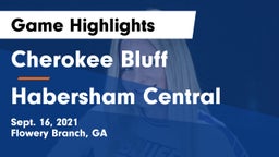 Cherokee Bluff   vs Habersham Central Game Highlights - Sept. 16, 2021