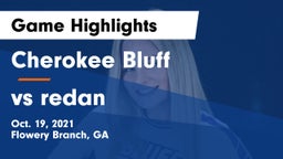 Cherokee Bluff   vs vs redan Game Highlights - Oct. 19, 2021