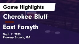 Cherokee Bluff   vs East Forsyth Game Highlights - Sept. 7, 2023