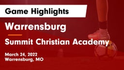 Warrensburg  vs Summit Christian Academy Game Highlights - March 24, 2022