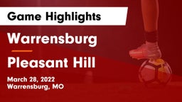 Warrensburg  vs Pleasant Hill  Game Highlights - March 28, 2022