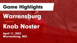 Warrensburg  vs Knob Noster  Game Highlights - April 11, 2022