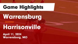 Warrensburg  vs Harrisonville  Game Highlights - April 11, 2024