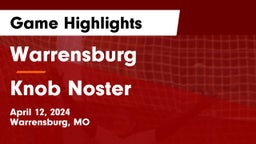 Warrensburg  vs Knob Noster  Game Highlights - April 12, 2024