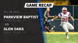Recap: Parkview Baptist  vs. Glen Oaks  2015