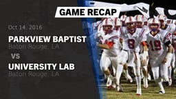 Recap: Parkview Baptist  vs. University Lab  2016