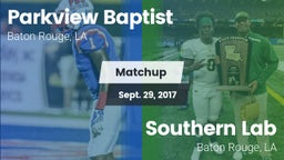 Matchup: Parkview Baptist vs. Southern Lab  2017
