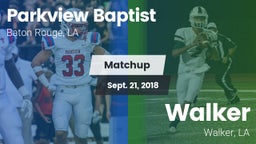 Matchup: Parkview Baptist vs. Walker  2018