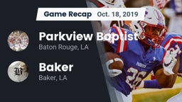 Recap: Parkview Baptist  vs. Baker  2019