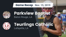 Recap: Parkview Baptist  vs. Teurlings Catholic  2019