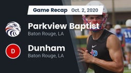 Recap: Parkview Baptist  vs. Dunham  2020