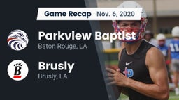 Recap: Parkview Baptist  vs. Brusly  2020