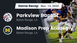 Recap: Parkview Baptist  vs. Madison Prep Academy 2020