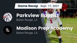 Recap: Parkview Baptist  vs. Madison Prep Academy 2021