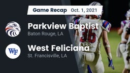Recap: Parkview Baptist  vs. West Feliciana  2021