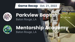 Recap: Parkview Baptist  vs. Mentorship Academy  2022