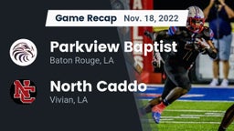 Recap: Parkview Baptist  vs. North Caddo  2022