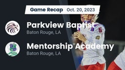 Recap: Parkview Baptist  vs. Mentorship Academy  2023