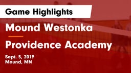 Mound Westonka  vs Providence Academy Game Highlights - Sept. 5, 2019