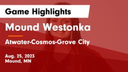 Mound Westonka  vs Atwater-Cosmos-Grove City  Game Highlights - Aug. 25, 2023