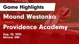 Mound Westonka  vs Providence Academy Game Highlights - Aug. 30, 2023