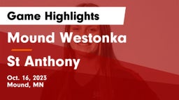 Mound Westonka  vs St Anthony Game Highlights - Oct. 16, 2023
