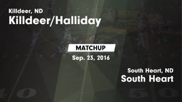 Matchup: Killdeer/Halliday vs. South Heart  2016