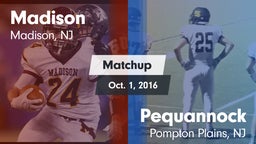 Matchup: Madison vs. Pequannock  2016
