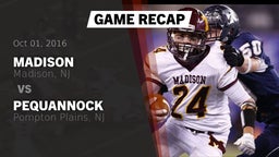 Recap: Madison  vs. Pequannock  2016