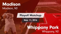 Matchup: Madison vs. Whippany Park  2016