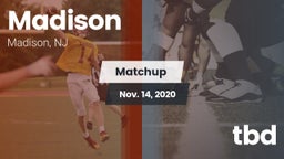 Matchup: Madison vs. tbd 2020