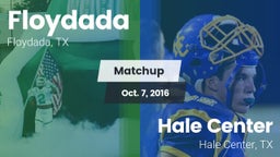 Matchup: Floydada vs. Hale Center  2016