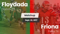 Matchup: Floydada vs. Friona  2017