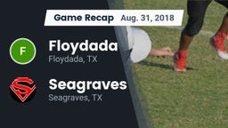 Recap: Floydada  vs. Seagraves  2018