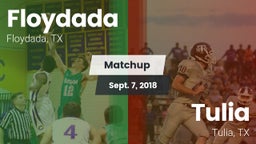 Matchup: Floydada vs. Tulia  2018