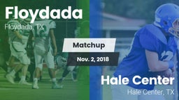 Matchup: Floydada vs. Hale Center  2018