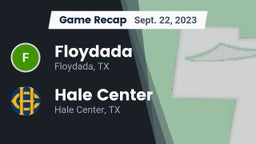 Recap: Floydada  vs. Hale Center  2023
