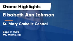 Elisabeth Ann Johnson  vs St. Mary Catholic Central  Game Highlights - Sept. 2, 2022