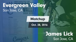 Matchup: Evergreen Valley vs. James Lick  2016