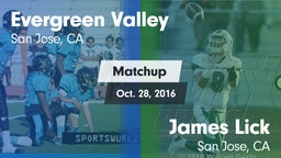 Matchup: Evergreen Valley vs. James Lick  2016
