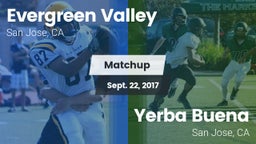 Matchup: Evergreen Valley vs. Yerba Buena  2017