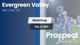 Matchup: Evergreen Valley vs. Prospect  2017