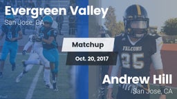 Matchup: Evergreen Valley vs. Andrew Hill  2017