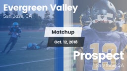 Matchup: Evergreen Valley vs. Prospect  2018