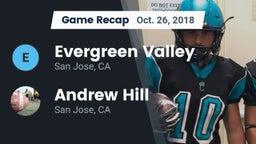 Recap: Evergreen Valley  vs. Andrew Hill  2018