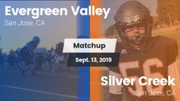 Matchup: Evergreen Valley vs. Silver Creek  2019
