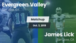 Matchup: Evergreen Valley vs. James Lick  2019