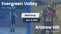 Matchup: Evergreen Valley vs. Andrew Hill  2019