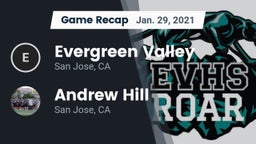 Recap: Evergreen Valley  vs. Andrew Hill  2021