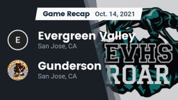 Recap: Evergreen Valley  vs. Gunderson  2021